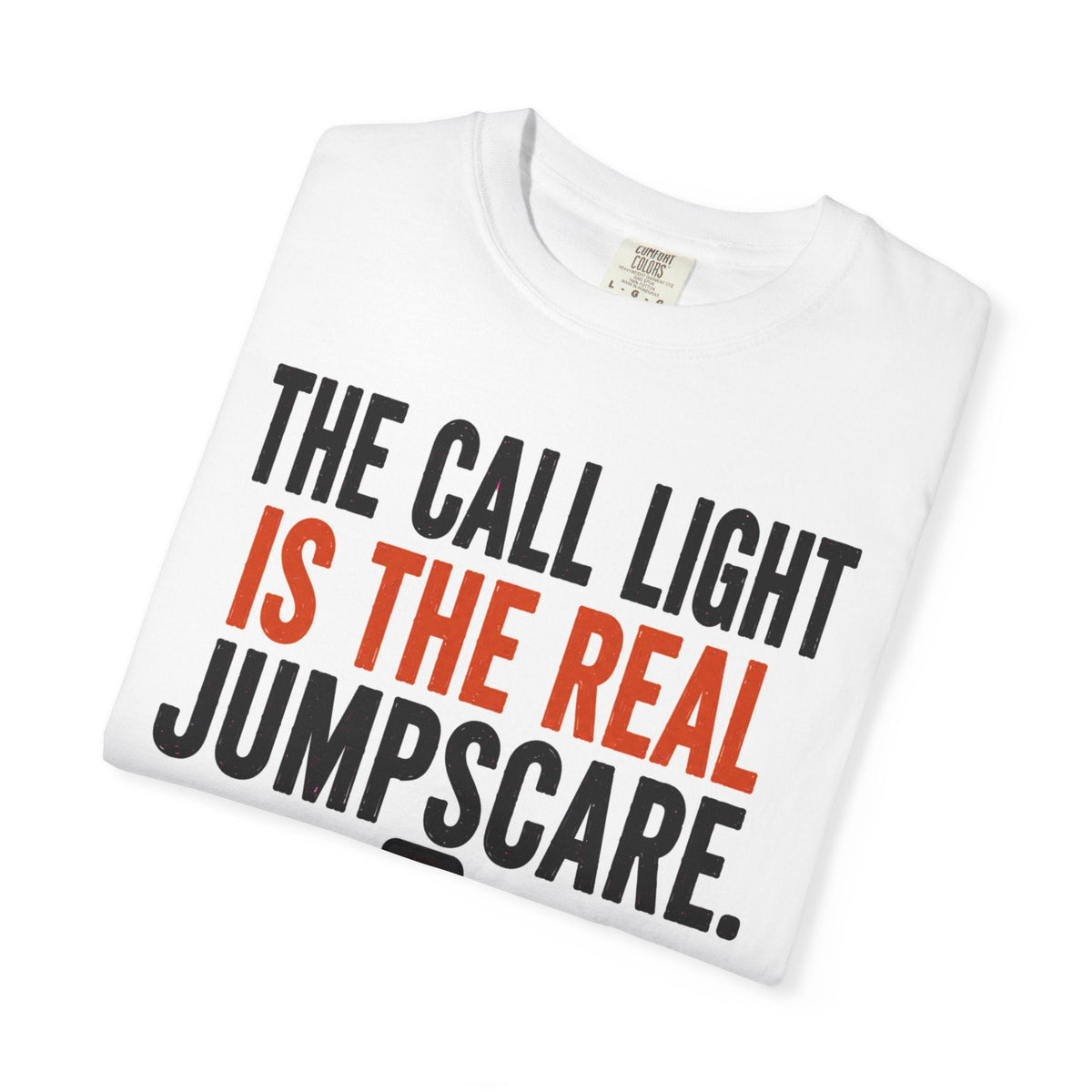 The Call Light™ Halloween Nurse Tee
