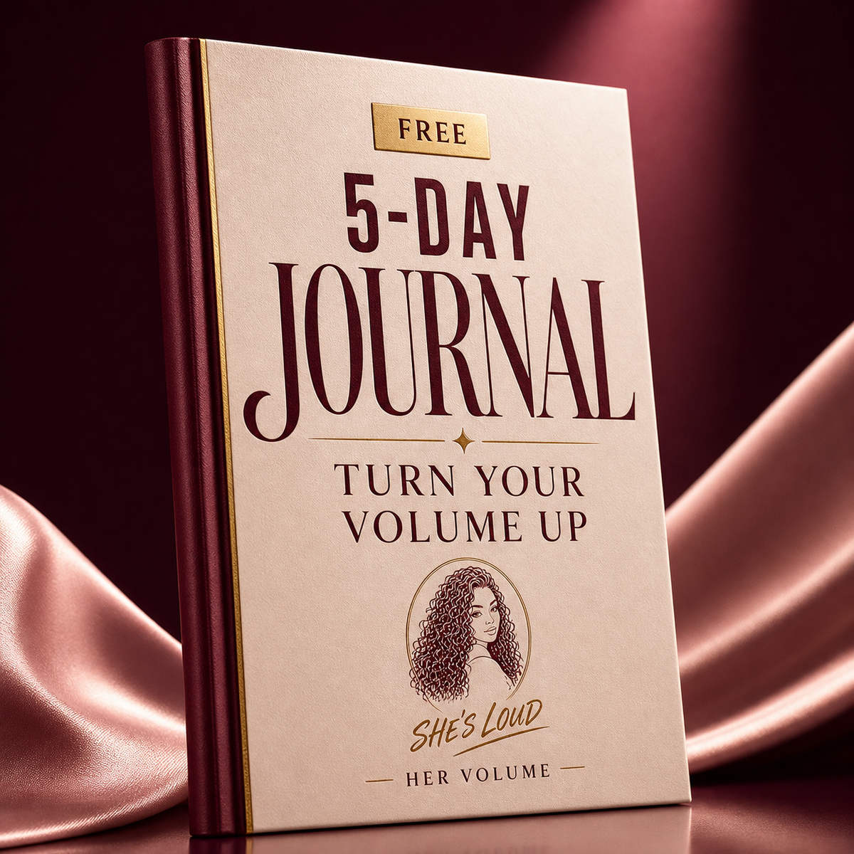Her Volume free 5-day Turn Your Volume Up journal